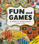 Fun and Games: A Spot-It Challenge (A+ Books)