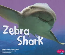 Zebra Shark (Pebble Plus)