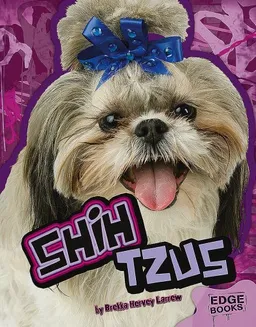 Shih Tzus (Edge Books)