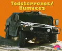 Todoterrenos/Humvees (Pebble Plus Bilingual) (Spanish Edition)