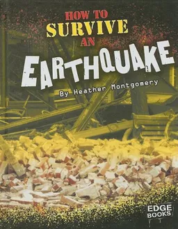 How to Survive an Earthquake (Edge Books)