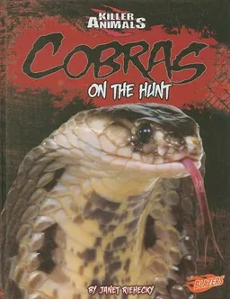 עטיפת הספר Cobras: On the Hunt (Blazers) מאת Janet Riehecky