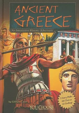 Ancient Greece: An Interactive History Adventure (You Choose Books)