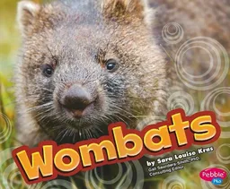 עטיפת הספר Wombats (Pebble Plus; Australian Animals) מאת Sara Louise Kras