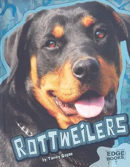 Rottweilers (Edge Books)