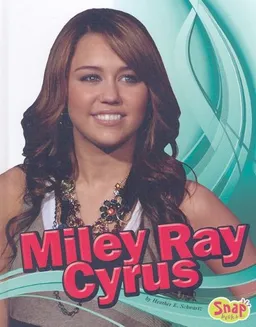 Miley Ray Cyrus (Snap)