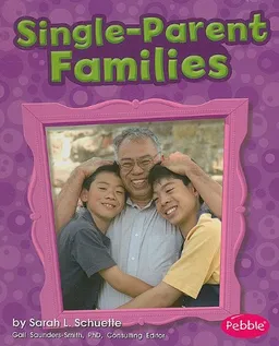 Single-parent Families (My Family)