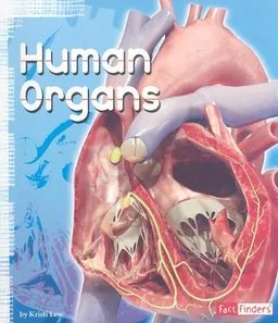 עטיפת הספר Human Organs (Anatomy Class) מאת Kristi Lew