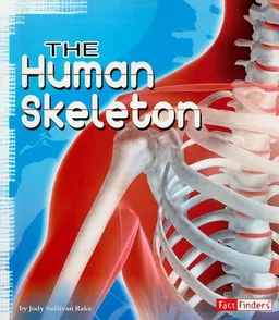 The Human Skeleton (Anatomy Class)