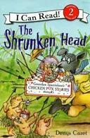 The Shrunken Head (I Can Read, Level 2: Grandpa Spanielson's Chicken Pox Stories)