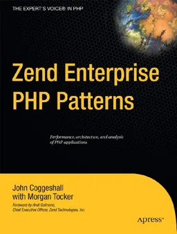 עטיפת הספר Zend Enterprise PHP Patterns (Expert's Voice) מאת John Coggeshall
