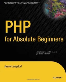 עטיפת הספר PHP for Absolute Beginners מאת Jason Lengstorf