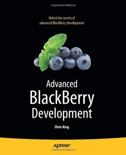 עטיפת הספר Advanced BlackBerry Development מאת Chris King