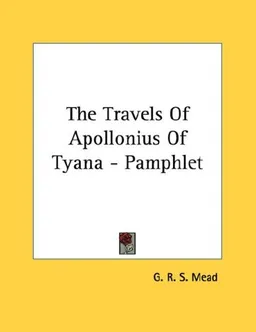 The Travels Of Apollonius Of Tyana - Pamphlet