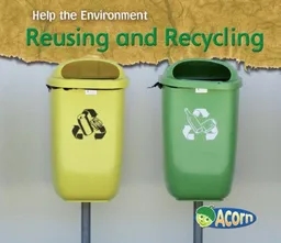 עטיפת הספר Reusing and Recycling (Acorn) מאת Charlotte Guillain