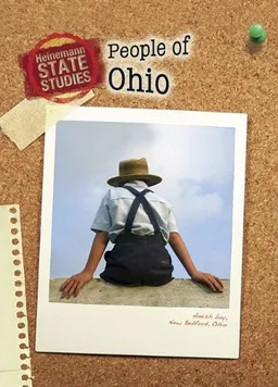 People of Ohio (2nd Edition) (Heinemann State Studies)