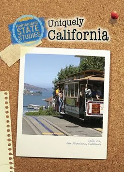 עטיפת הספר Uniquely California (2nd Edition) (Heinemann State Studies) מאת Stephen Feinstein