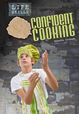 Confident Cooking (Life Skills)