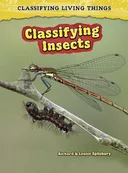 Classifying Insects (2nd Edition) (Classifying Living Things)
