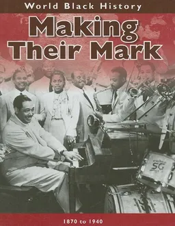 Making Their Mark (World Black History)
