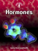 Hormones: (2nd Edition) (Body Focus)