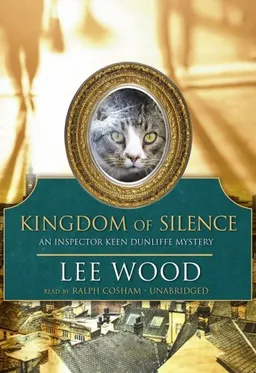 Kingdom of Silence (An Inspector Keen Dunliffe Mystery)