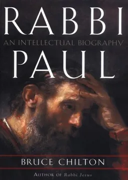 Rabbi Paul: An Intellectual Biography