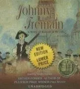 Johnny Tremain: A Story of Boston in Revolt