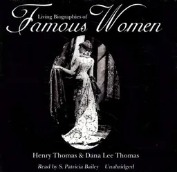 Living Biographies of Famous Women (Living Biographies Of...)