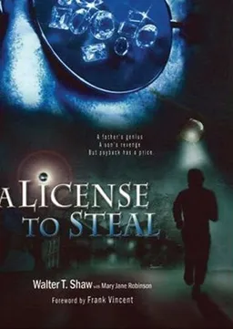 A License to Steal