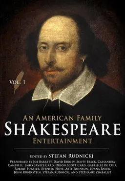 An American Family Shakespeare Entertainment, Vol. 1 (Library)
