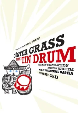 The Tin Drum: A New Translation by Breon Mitchell