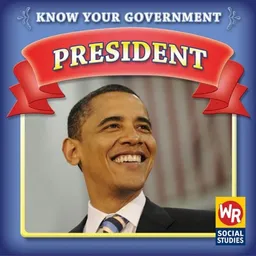 עטיפת הספר President (Know Your Government) מאת Jacqueline Laks Gorman