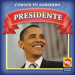 עטיפת הספר Presidente/ President (Conoce Tu Gobierno/ Know Your Government) (Spanish Edition) מאת Jacqueline Laks Gorman