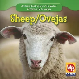 עטיפת הספר Sheep/ Las Ovejas (Animals That Live on the Farm/Animales Que Viven En La Granja (Second Edition)) מאת JoAnn Early Macken