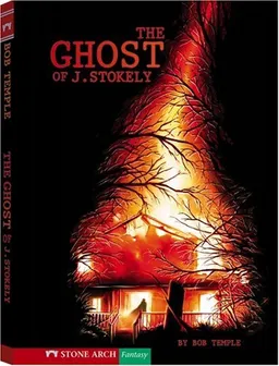 The Ghost of J. Stokely (Shade Books)