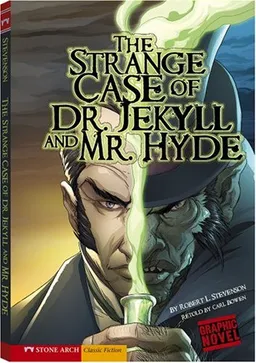 The Strange Case of Dr. Jekyll and Mr. Hyde (Graphic Revolve)