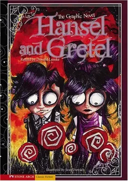 Hansel and Gretel: The Graphic Novel (Graphic Spin)