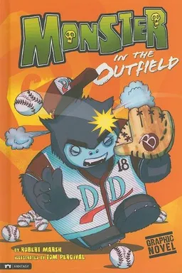 עטיפת הספר Monster in the Outfield (Monster and Me) מאת Robert Marsh