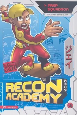 עטיפת הספר Recon Academy: Prep Squadron מאת Chris Everheart
