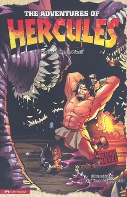 Mythology: The Adventures of Hercules (Graphic Revolve)