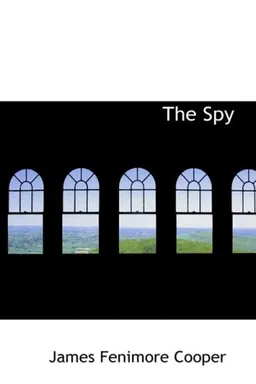 עטיפת הספר The Spy מאת James Fenimore Cooper