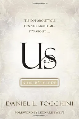Us: A User's Guide