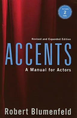 Accents: A Manual for Actors- Revised and Expanded Edition