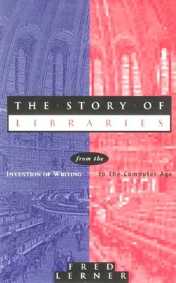 The Story of Libraries