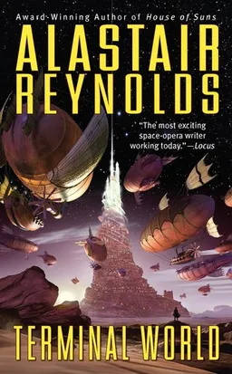 עטיפת Terminal World <g:plusone href="http://www.books-by-isbn.com/0-441/0441020437-Terminal-World-Alastair-Reynolds-0-441-02043-7.html" count="false"></g:plusone>