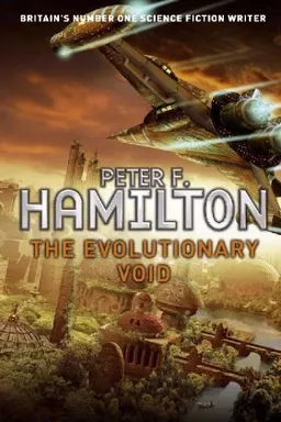 עטיפת The Evolutionary Void <g:plusone href="http://www.books-by-isbn.com/0-330/0330534602-EVOLUTIONARY-VOID-Peter-F.-Hamilton-0-330-53460-2.html" count="false"></g:plusone>