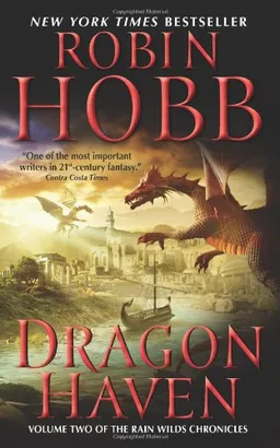 עטיפת Dragon Haven (Rain Wilds Chronicles, Vol. 2) <g:plusone href="http://www.books-by-isbn.com/0-06/0061931551-Dragon-Haven-Volume-Two-of-the-Rain-Wilds-Chronicles-0-06-193155-1.html" count="false"></g:plusone>