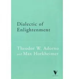 Dialectic of Enlightenment