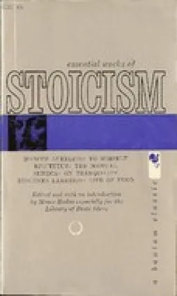 Essential Works of Stoicism